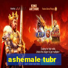 ashemale tubr